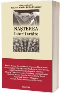 Nasterea. Istorii traite