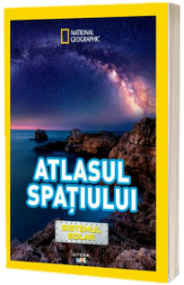 National Geographic Kids. Atlasul spatiului. Sistemul solar