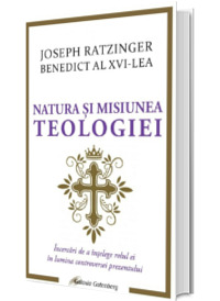 Natura si misiunea teologiei