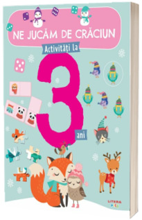 Ne jucam de Craciun. Activitati la 3 ani