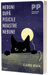 Nebuni dupa pisicile noastre nebune