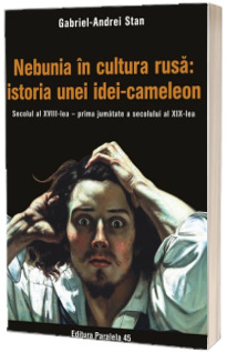 Nebunia in cultura rusa: istoria unei idei-cameleon. Secolul al XVIII-lea - prima jumatate a secolului al XIX-lea