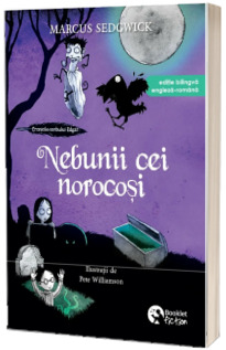 Nebunii cei norocosi