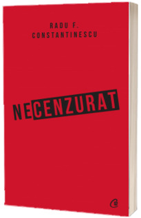 Necenzurat. Editia a III-a