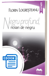 Negru profund, noian de negru