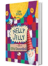 Nelly Jelly si Elful Dezordinii