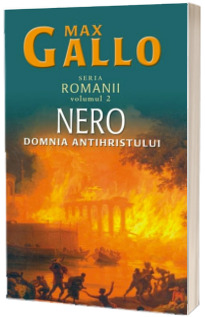 Nero. Domnia Antihristului