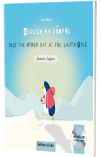 Neulich am Sudpol. Just another day at the South Pole mit MP3-CD
