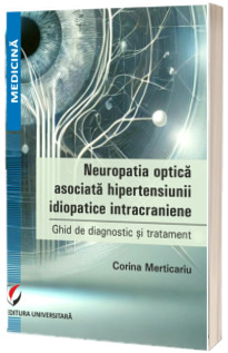 Neuropatia optica asociata hipertensiunii idiopatice intracraniene