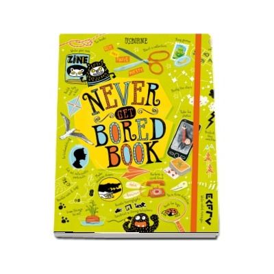 Never get bored book