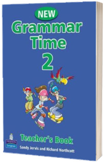 New Grammar Time 2. Teachers Book (Sandy Jervis)