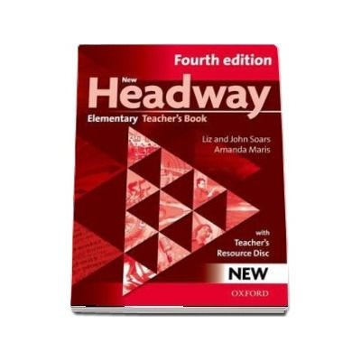 New Headway Elementary A1-A2. Teachers Book and Teachers Resource Disc. The worlds most trusted English course