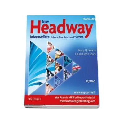New Headway Intermediate Fourth Edition. Interactive Practice CD ROM. Six level general English course
