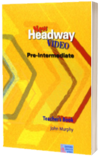 New Headway Video Pre-Intermediate. Teachers Book
