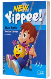 New Yippee! Blue book - Teacher ' s book