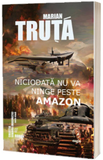 Niciodata nu va ninge peste Amazon