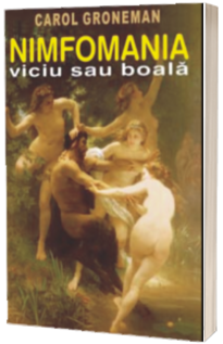 Nimfomania, viciu sau boala