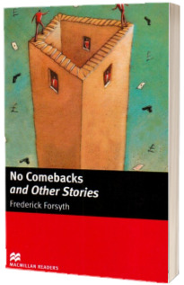 No Comebacks and Other stories