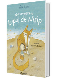 Noi povestiri cu Lupul de Nisip