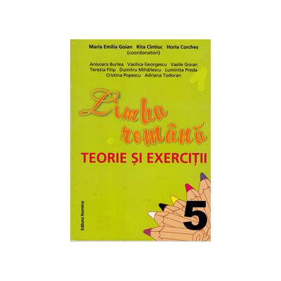 Limba romana a 5-a. Teorie si exercitii