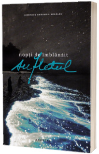 Nopti de imblanzit sufletul