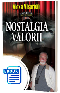 Nostalgia valorii