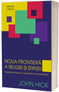 Noua frontiera a religiei si stiintei