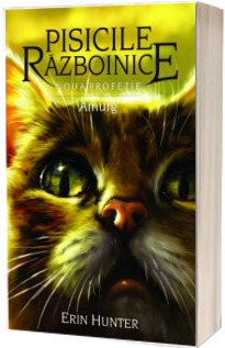 Noua profetie. Amurg