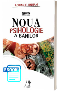Noua Psihologie a Banilor