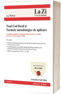 Noul Cod fiscal si Normele metodologice de aplicare. Cod 712. Actualizat la 05.02.2020