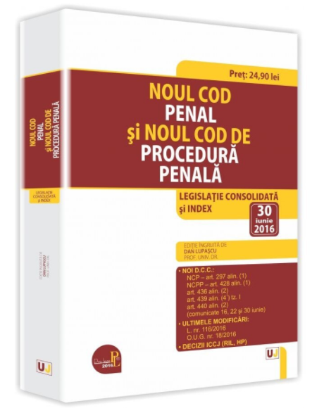 Noul Cod penal si Noul Cod de procedura penala