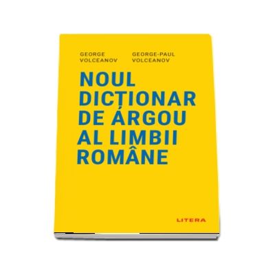 Noul dictionar de argou al limbii romane