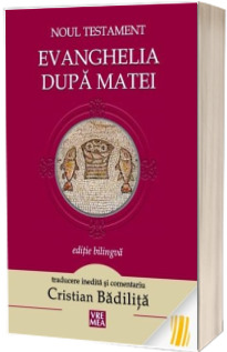 Noul Testament. Evanghelia dupa Matei