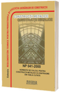 NP 041-2000: Normativ de calcul pentru constructii metalice cu diafragme din tabla cutata