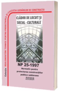 NP 25-1997: Normativ pentru proiectarea constructiilor publice subterane