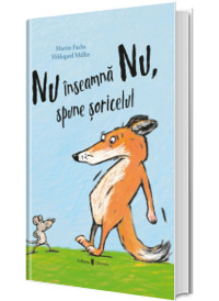 Nu inseamna Nu, spune soricelul