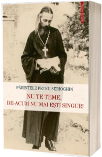 Nu te teme, de-acum nu mai esti singur!