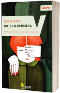 Nu ti-e scris in gene - Oliver James