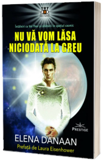 Nu va vom lasa niciodata la greu