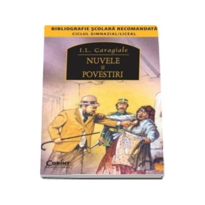 Nuvele si Povestiri - Caragiale