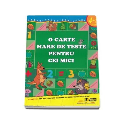 O carte mare de teste pentru cei mici 4-5 ani