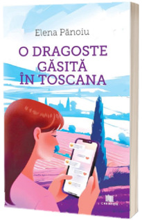 O dragoste gasita in Toscana