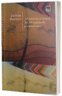 O istorie a lumii in 10 capitole si jumatate