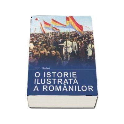 O istorie ilustrata a romanilor