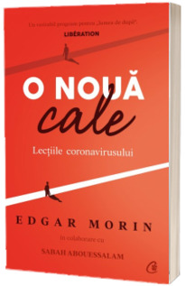 O noua cale. Lectiile coronavirusului