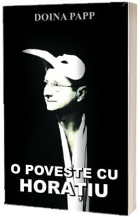O poveste cu Horatiu