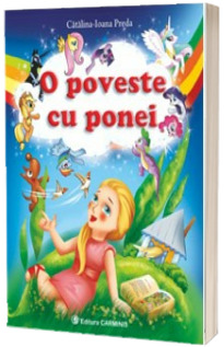 O poveste cu ponei