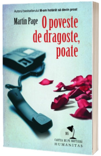 O poveste de dragoste, poate - Martin Page