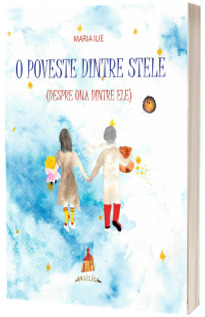 O poveste dintre stele (despre una dintre ele)