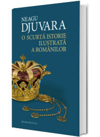 O scurta istorie ilustrata a romanilor